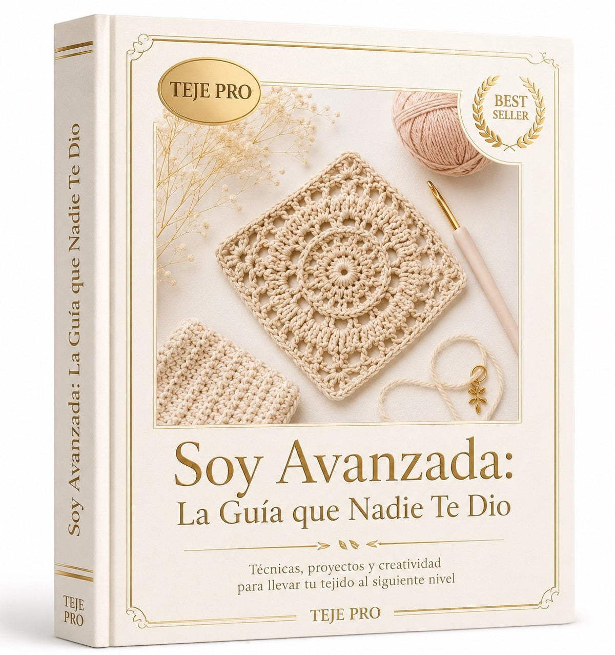 Soy Avanzada: El Siguiente Nivel del Crochet